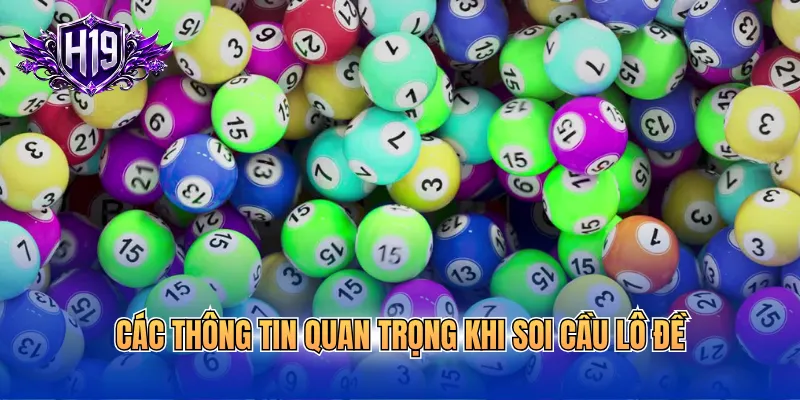 Các thông tin quan trọng khi soi cầu lô đề